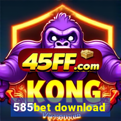 585bet download